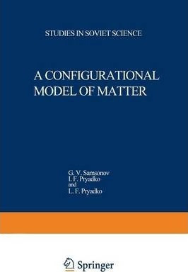 Libro A Configurational Model Of Matter - G. V. Samsonov