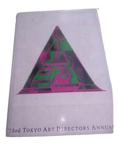 Tokio 33rd Art Directors Annual 1989 Diseño Grafico Japones!