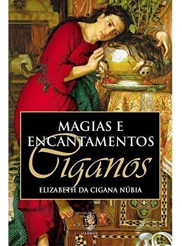 Imagem 1 de 1 de Livro Magias E Encantamentos Ciganos