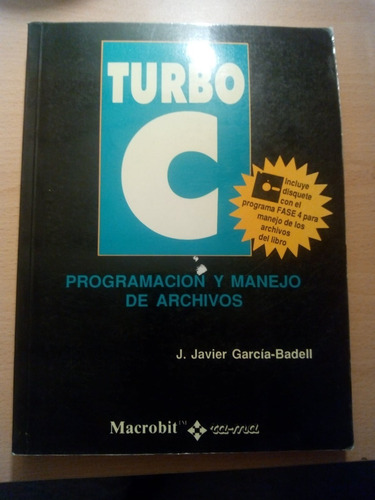 Turbo C Programación Y Manejo De Archivos - García-badell