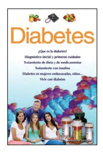 Diabetes. Katherine Wrigth, De Katherine Wrigth. Grupo Editorial Tomo, Tapa Blanda En Español