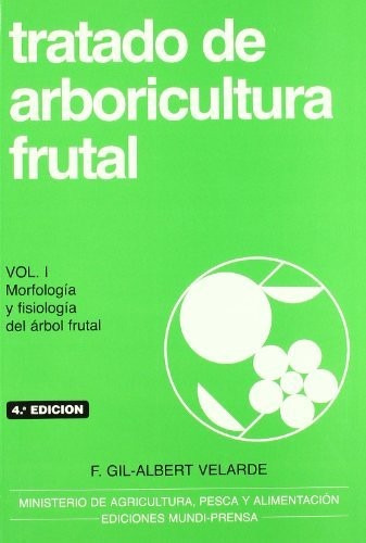 Tratado Arb.frutal T-i. Morfologia Fisiologia..