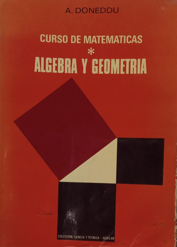 Álgebra Y Geometría Curso De Matemáticas A Doneddu