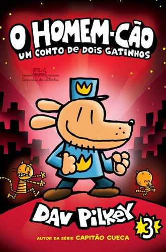 O Homem-cão: Um Conto De Dois Gatinhos - Vol. 3