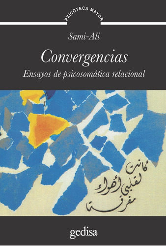 Convergencias, de Sami-Ali, Mahmoud. Editorial Gedisa, tapa blanda en español