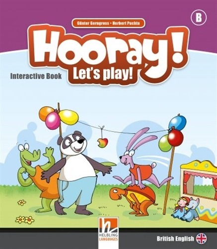 Hooray! Let's Play! B - Interactive Whiteboard Software, de Gerngross, Gunter. Editorial Helbling Languages, tapa tapa blanda en inglés internacional, 2013