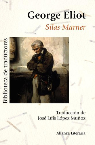 Silas Marner (alianza Literaria (al))