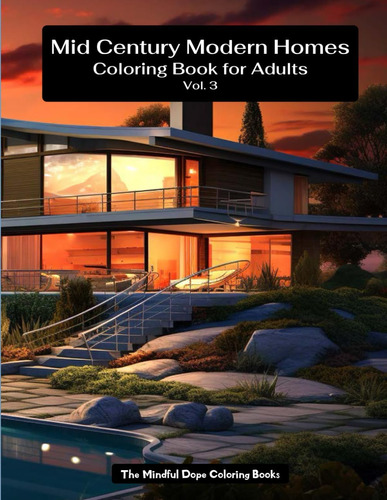 Libro: Mid Century Modern Homes Coloring Book For All Ages (