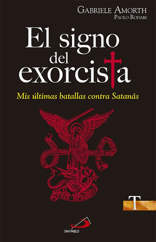 Signo Del Exorcista,el - Amorth,p Gabriel