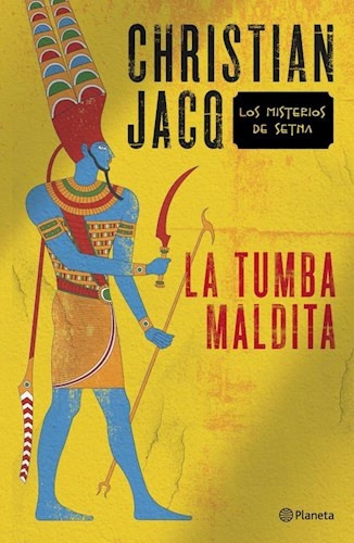 La Tumba Maldita. - Christian Jacq