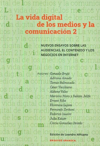 Libro La Vida Digital De Los Medios De Comunicación 2 De Tom