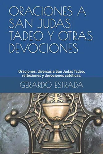 comprar Oraciones A San Judas Tadeo Y Otras Devociones: Oraciones, D