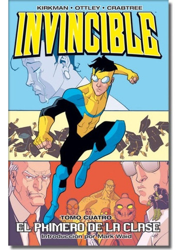 Invincible 4, De Robert Kirkman., Vol. 4. Editorial Kamite, Tapa Blanda En Español