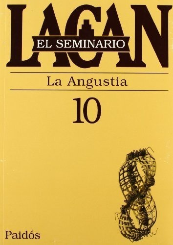 Seminario 10 Angustia (seminario)