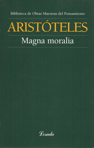 Magna Moralia - Aristoteles - Losada