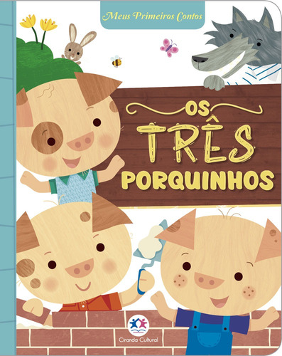 Os Três Porquinhos, de Brooks, Susie. Ciranda Cultural Editora E Distribuidora Ltda., capa mole em português, 2020