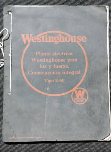  Catalogo  Westinghouse Planta Electrica Motor Estacionario