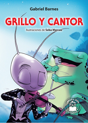 Grillo Y Cantor - Gabriel Barnes