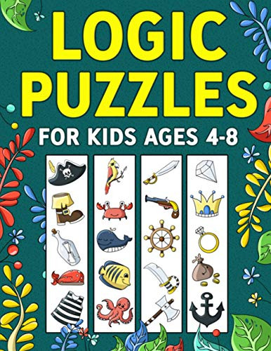 Book : Logic Puzzles For Kids Ages 4-8 A Fun Educational...