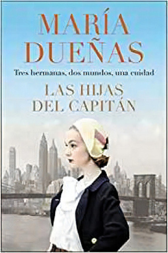 The Captain's Daughters \ Las Hijas Del Capitan (spanish Edition), De Maria Duenas. Editorial Harper Collins Español, Tapa Blanda En Inglés