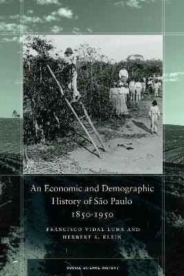 Libro An Economic And Demographic History Of Sao Paulo, 1...