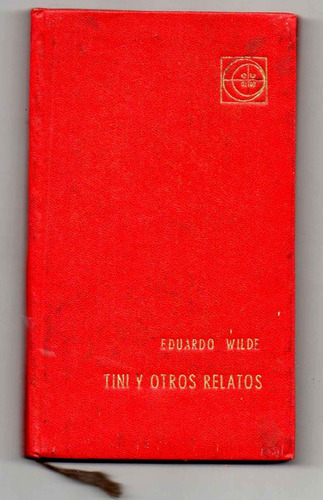 Tini Y Otros Relatos - Eduardo Wilde Antiguo (c24)