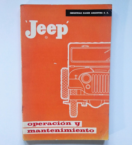 Manual Jeep Ja-2p Ja-3u - Operación Y Mantenimiento.