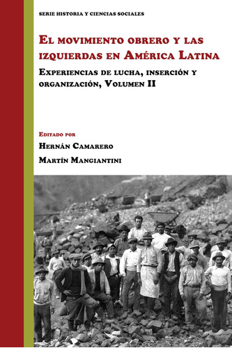 Libro: El Movimiento Obrero Y Izquierdas América Latin