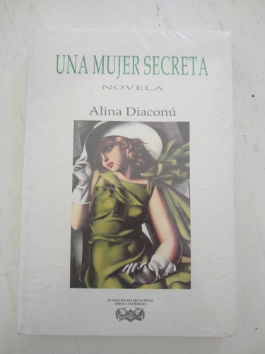 Una Mujer Secreta Alina Diaconu