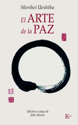 El Arte De La Paz Ueshiba, Morihei Kairos