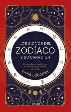 Signos Del Zodiaco Y Su Caracter, Los - Linda Goodman