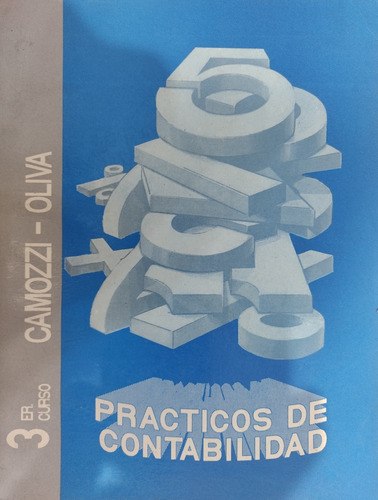 Practicos De Contabilidad 3er Curso / Camozzi & Oliva-#38