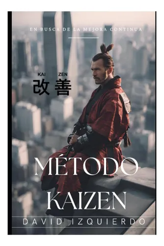 Libro: Método Kaizen: La Mejora Continua En La Práctica