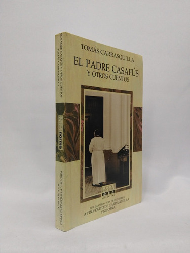 El Padre Casafus Y Otros Cuentos (coleccion Cara Y Cruz)