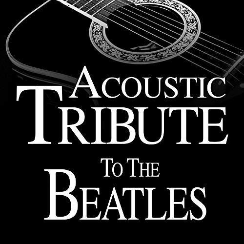 Cd Acoustic Tribute To The Beatles - Guitar Tribute Players