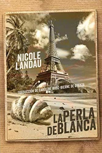 Libro: La Perla De Blanca (spanish Edition)