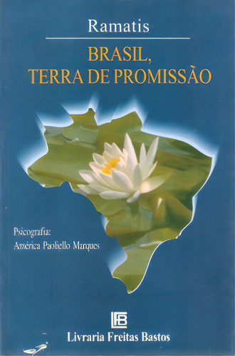 Brasil, Terra De Promissao, De Daniela  De Freitas Marques. Editora Freitas Bastos, Capa Dura Em Português