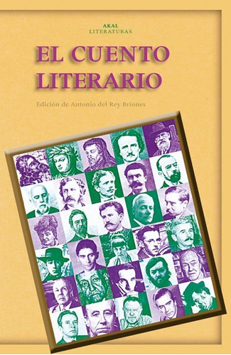 El Cuento Literario, Aa. Vv., Ed. Akal