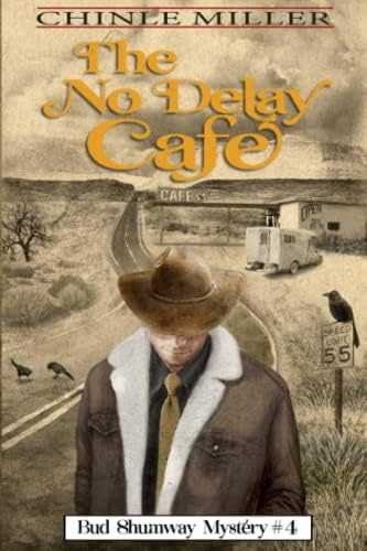 Libro:  The No Delay Cafe (bud Shumway Mystery Series)