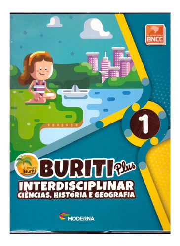  Livro Buriti Plus Interdisciplinar Ciências Geografia E His