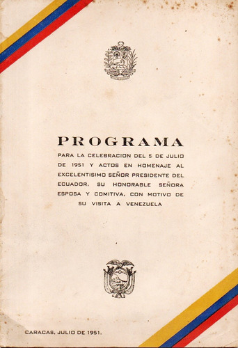 Programa Visita Del Presidente De Ecuador A Venezuela 1951