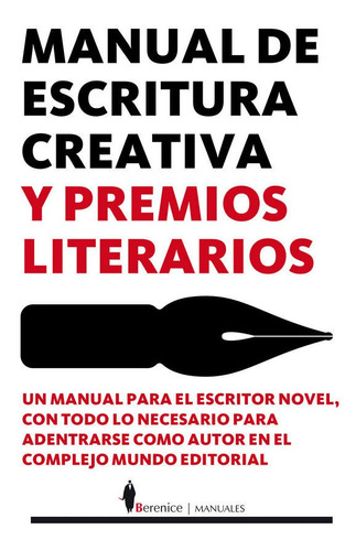 Libro Manual De Escritura Creativa Y Premios Literarios