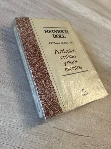 Articulos Criticas Y Otros Escritos - Heinrich Boll