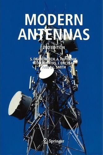 Modern Antennas, De S. Drabowitch., Vol. 1. Editorial Springer Verlag New York Inc, Tapa Blanda, Edición 2nd Edition En Inglés