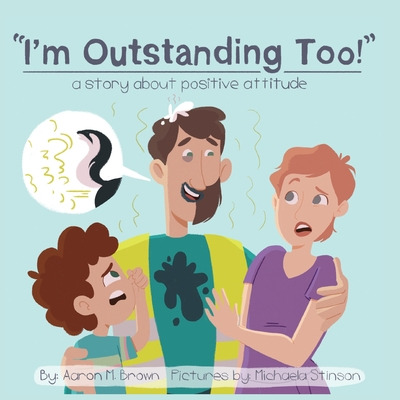 Libro I'm Outstanding Too: A Story About Positive Attitud...