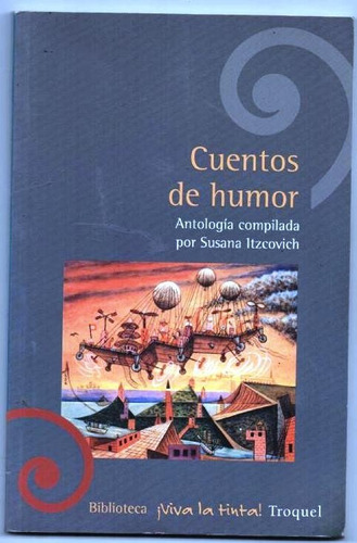 Cuentos De Humor / Susana Itzcovich / Troquel Usado Impecabl
