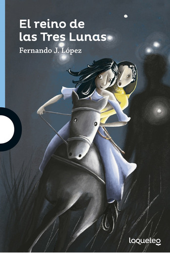 Libro El Reino De Las Tres Lunas - Lopez, Fernando