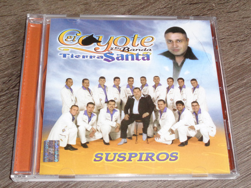 El Coyote Y Su Banda Tierra Santa, Suspiros, Cd 2005