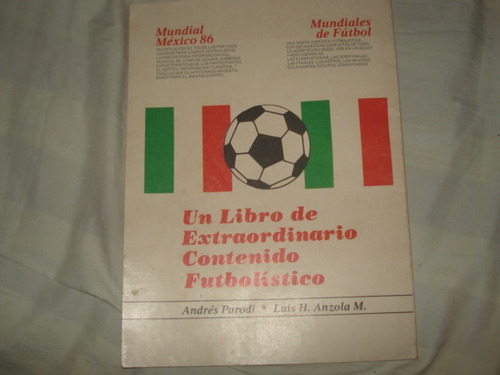 Libro Del Mundial De Futbol México 1986