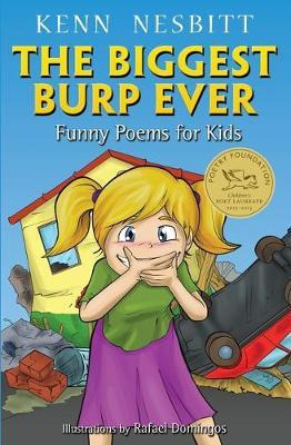 Libro The Biggest Burp Ever : Funny Poems For Kids - Kenn...